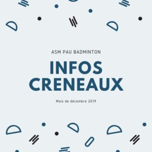 Lire la suite à propos de l’article [Infos créneaux] Décembre 2019